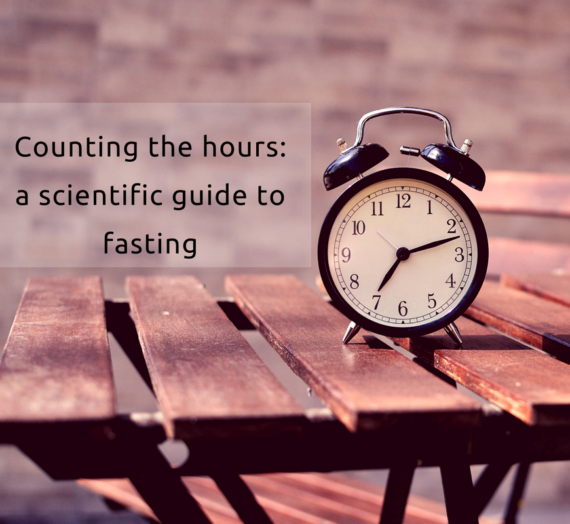 Counting the hours: a scientific guide to fasting
